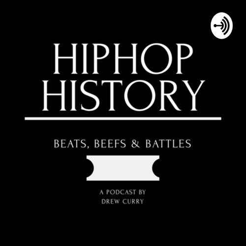 Hip Hop History by Drew Curry