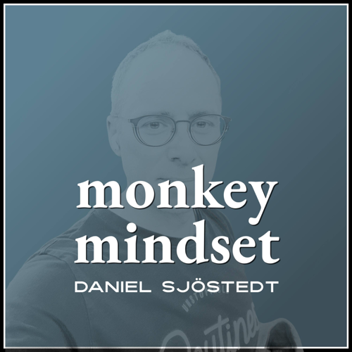 Monkey mindset