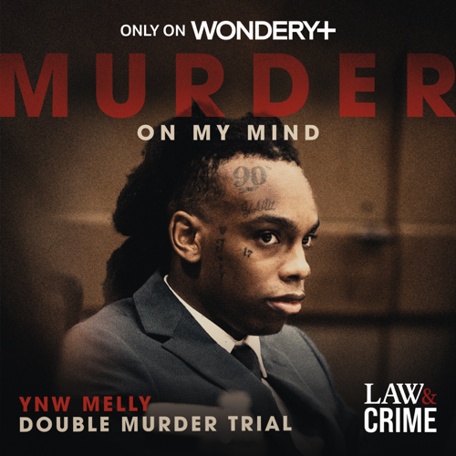 Murder On My Mind: YNW Melly Double Murder Trial