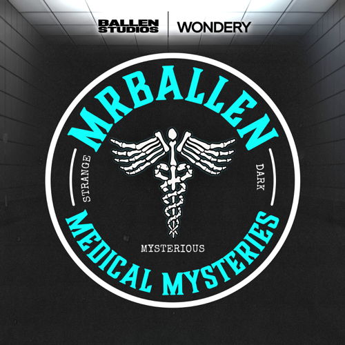 MrBallen?s Medical Mysteries