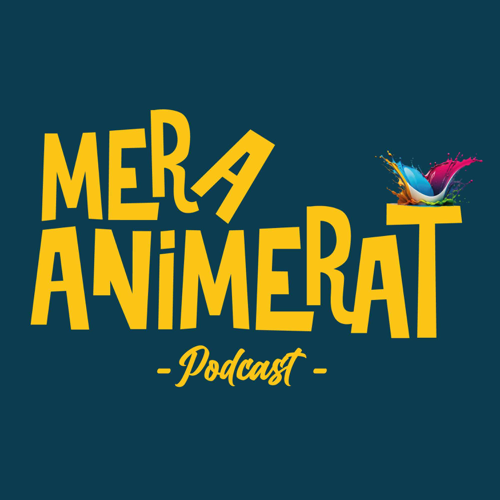Mera Animerat Podcast